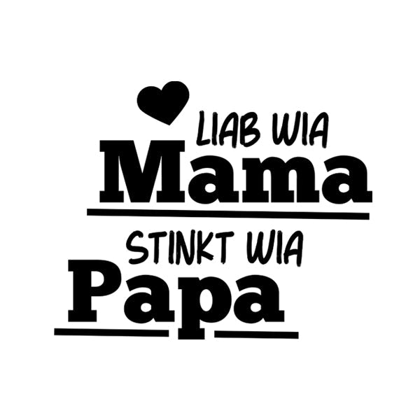 Kindermotiv: Stinkt wia Papa - meinherzschlag.de