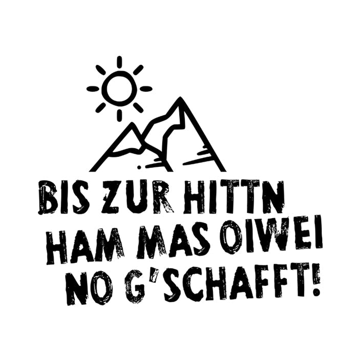 Motiv: Bis zur Hittn - meinherzschlag.de