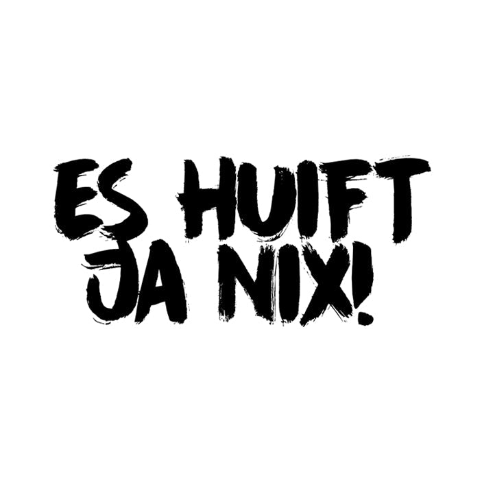 Motiv: Es huift ja nix! - meinherzschlag.de