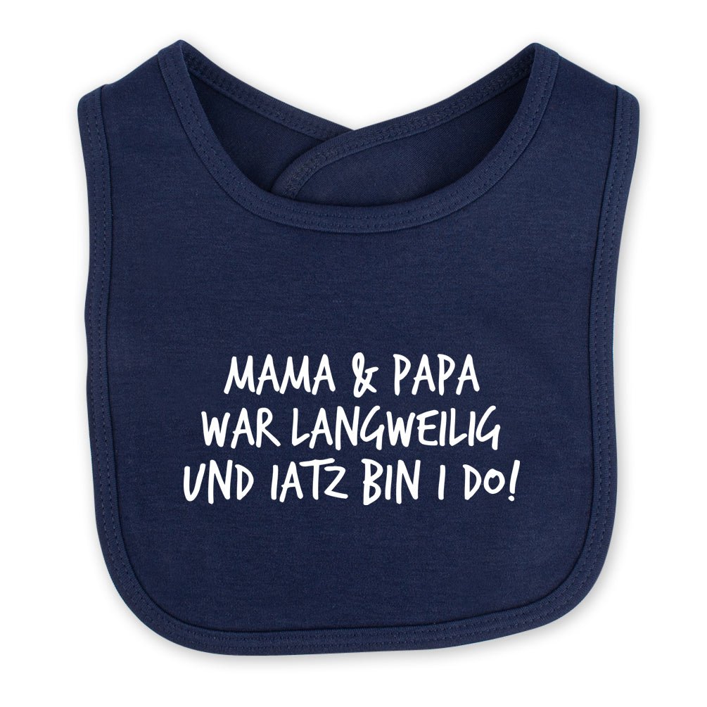 Babylätzchen "Iatz bin i do" - meinherzschlag.de