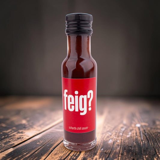 Chilisauce "feig?"