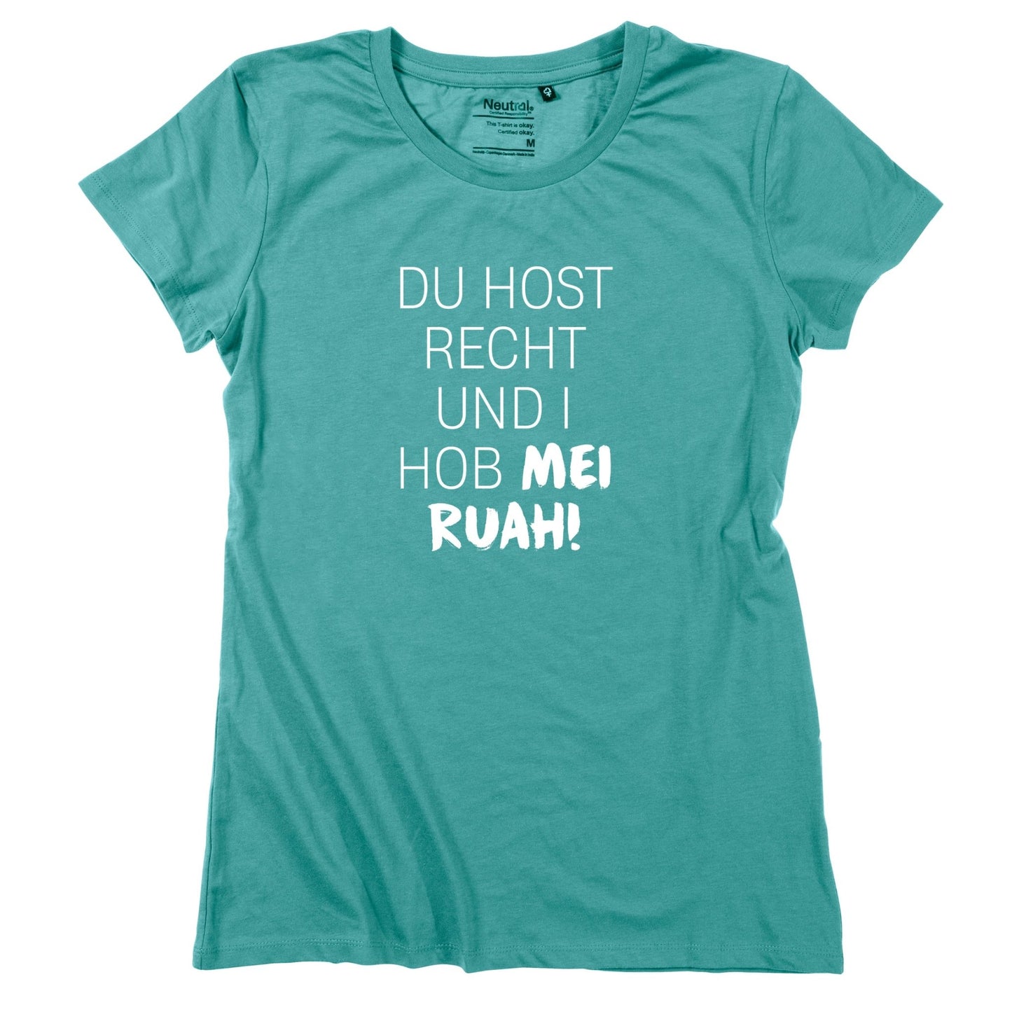 Damen - Shirt "Du host Recht!" - meinherzschlag.de