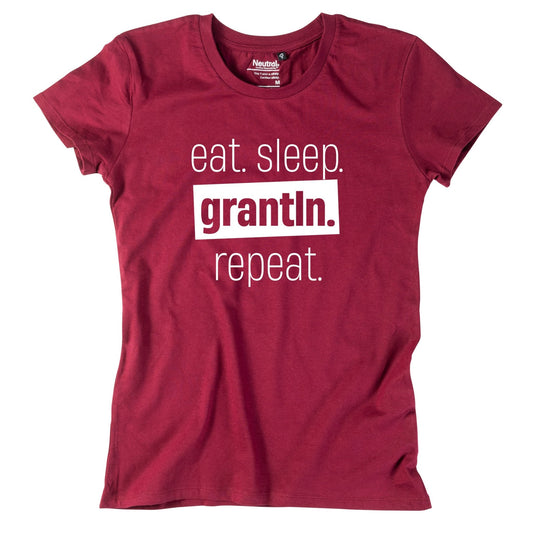Damen - Shirt "Eat. Sleep. Grantln. Repeat." - meinherzschlag.de