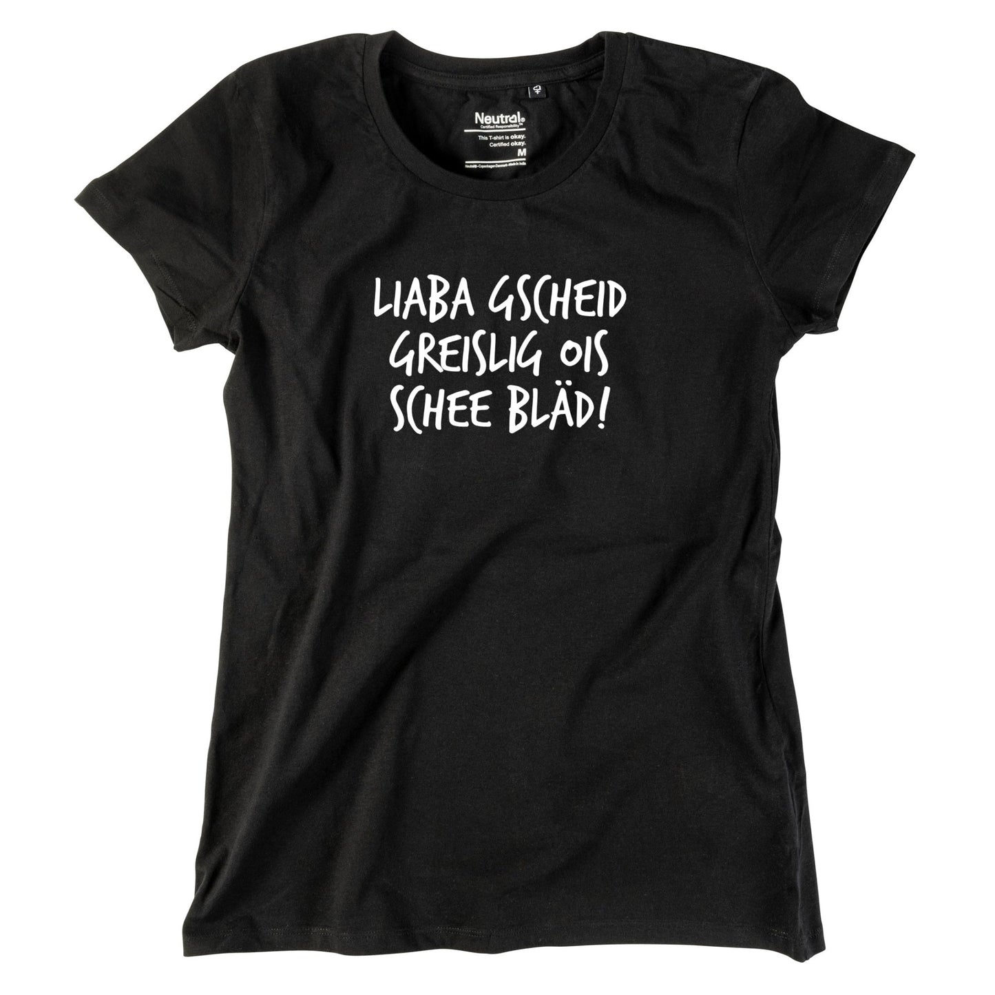 Damen - Shirt "Gscheid greislig" - meinherzschlag.de