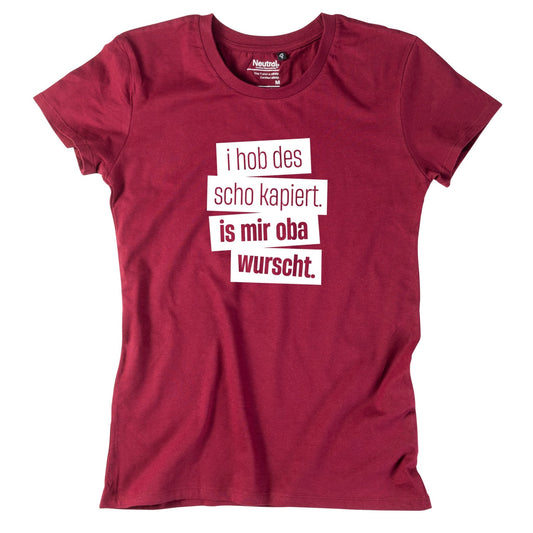 Damen - Shirt "I hob des scho kapiert" - meinherzschlag.de