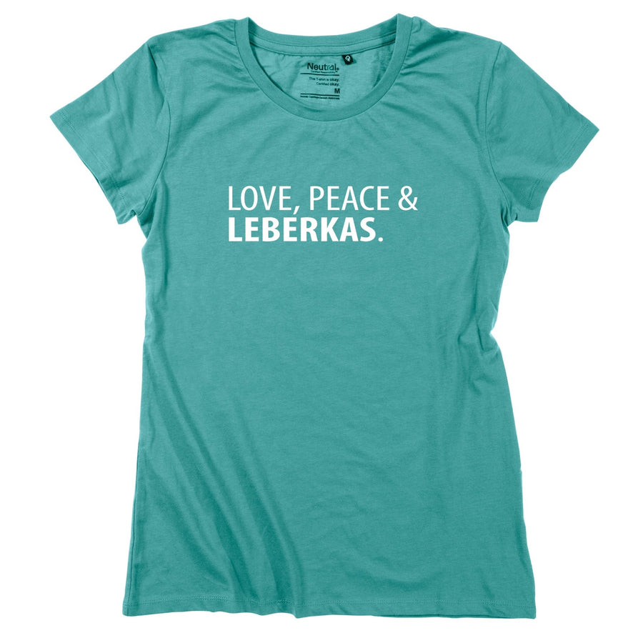 Damen - Shirt "Love, Peace & Leberkas" - meinherzschlag.de