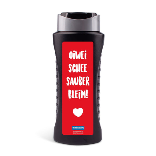 Duschgel "Oiwei schee sauber bleim!" - meinherzschlag.de