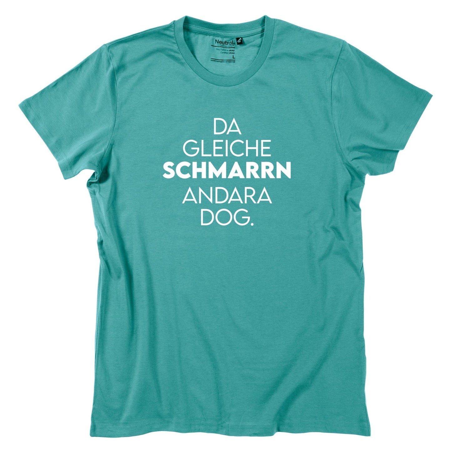 Herren - Shirt "Da gleiche Schmarrn" - meinherzschlag.de