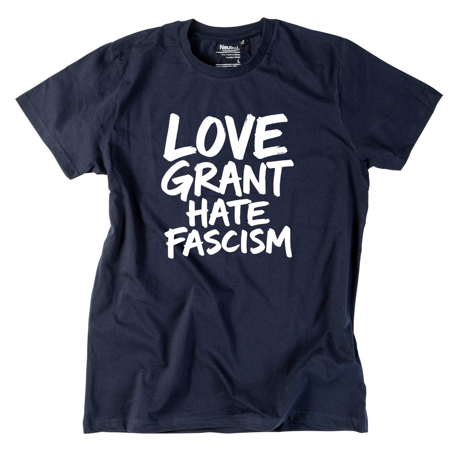 Herren-Shirt "Love Grant. Hate Fascism."
