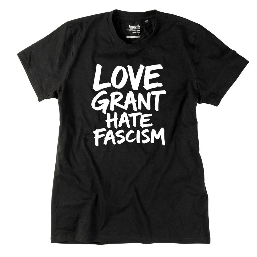 Herren-Shirt "Love Grant. Hate Fascism."