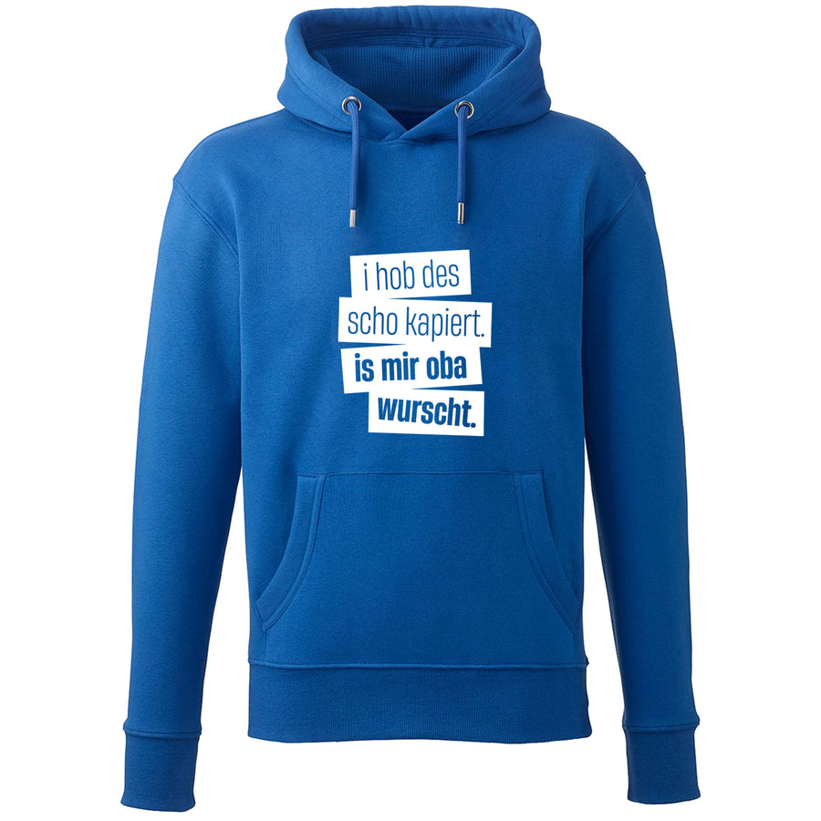 Hoodie "I hob des scho kapiert" - meinherzschlag.de