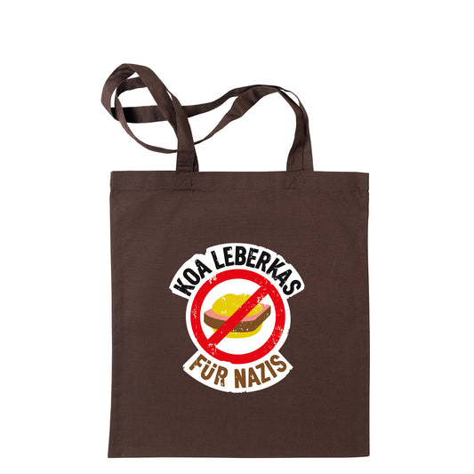 Tasche "Koa Leberkas für Nazis!"