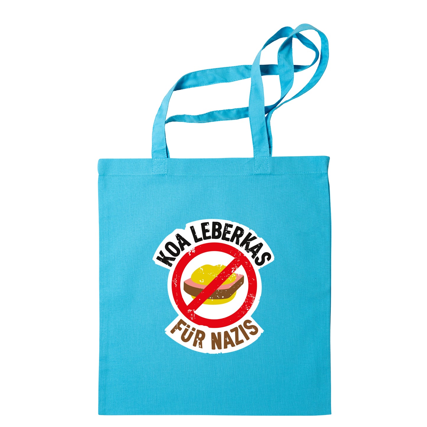 Tasche "Koa Leberkas für Nazis!"