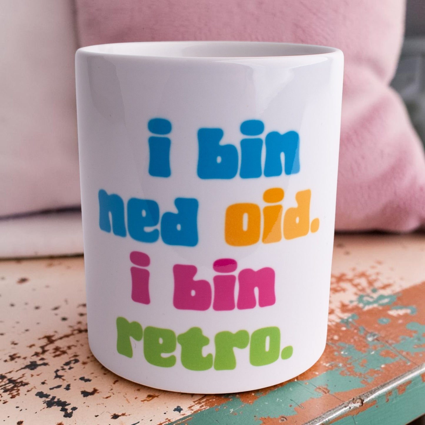 Tasse "I bin ned oid. I bin retro."