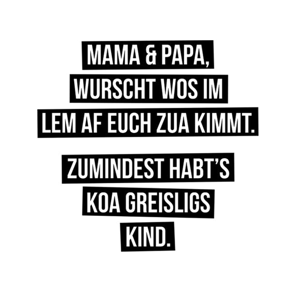 Kindermotiv: Koa greisligs Kind - meinherzschlag.de
