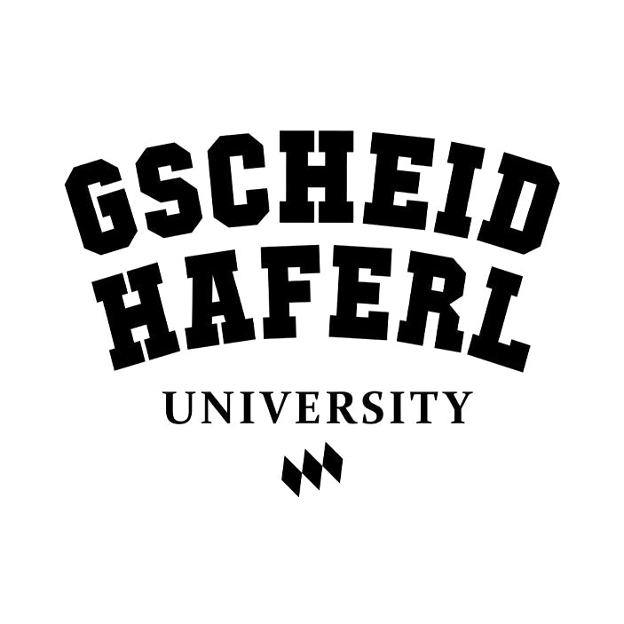 Motiv: Gscheidhaferl University - meinherzschlag.de