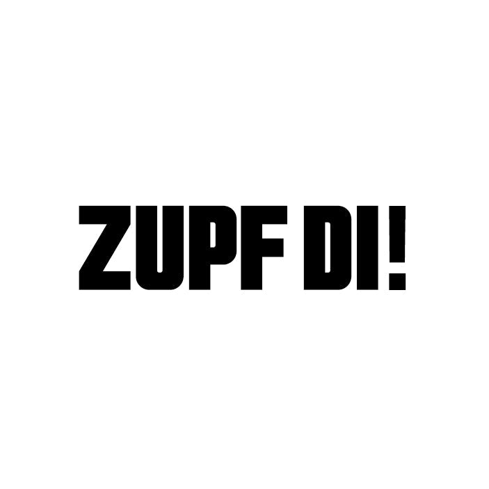 Motiv: ZUPF DI! - meinherzschlag.de