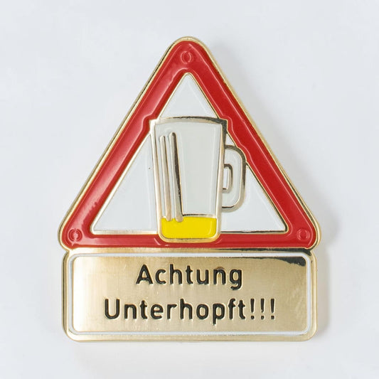 Ansteck-Pin "Achtung Unterhopft!!!"