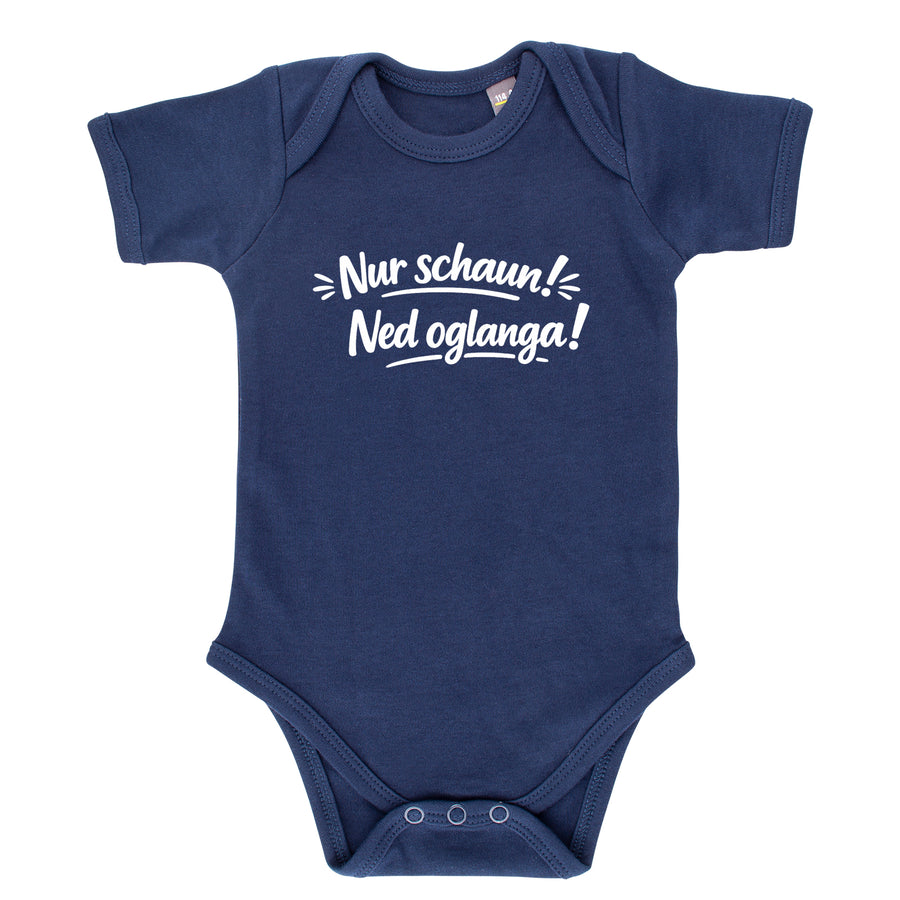 Baby Body "Nur schaun! Ned oglanga!"