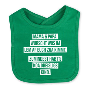 Babylätzchen "Koa greisligs Kind" - meinherzschlag.de