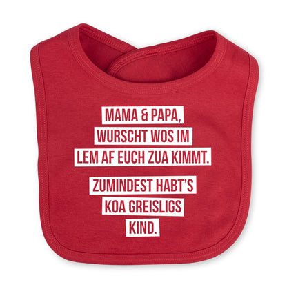 Babylätzchen "Koa greisligs Kind" - meinherzschlag.de