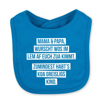 Babylätzchen "Koa greisligs Kind" - meinherzschlag.de