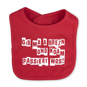 Babylätzchen "Koam passiert wos!" - meinherzschlag.de