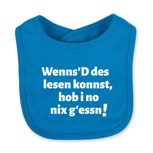 Babylätzchen "Nix g'essn!" - meinherzschlag.de