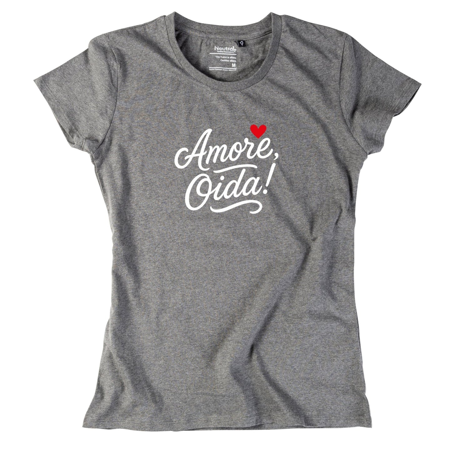 Damen - Shirt "Amore, Oida!" *Limited Edition* - meinherzschlag.de