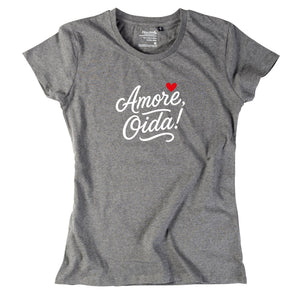 Damen - Shirt "Amore, Oida!" *Limited Edition* - meinherzschlag.de