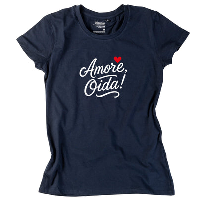 Damen - Shirt "Amore, Oida!" *Limited Edition* - meinherzschlag.de
