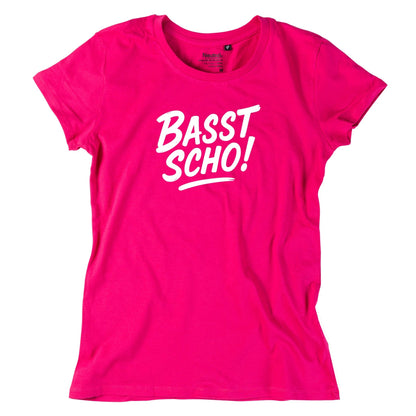 Damen - Shirt "Basst scho!" - meinherzschlag.de