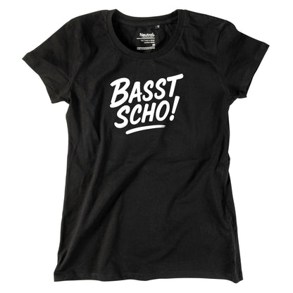 Damen - Shirt "Basst scho!" - meinherzschlag.de