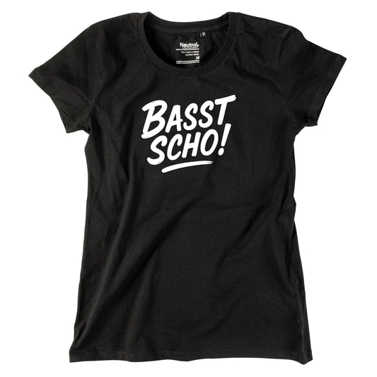 Damen - Shirt "Basst scho!" - meinherzschlag.de
