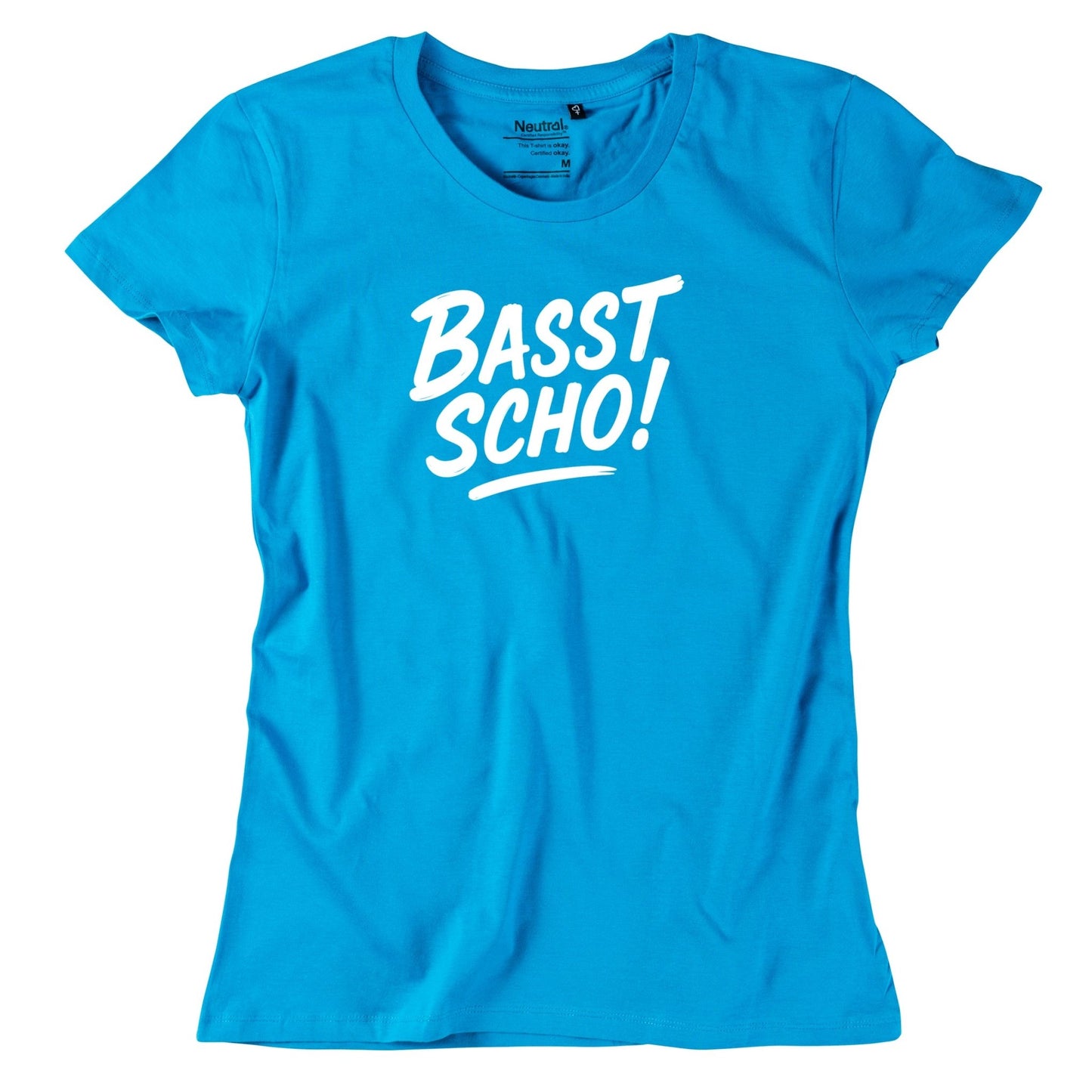 Damen - Shirt "Basst scho!" - meinherzschlag.de