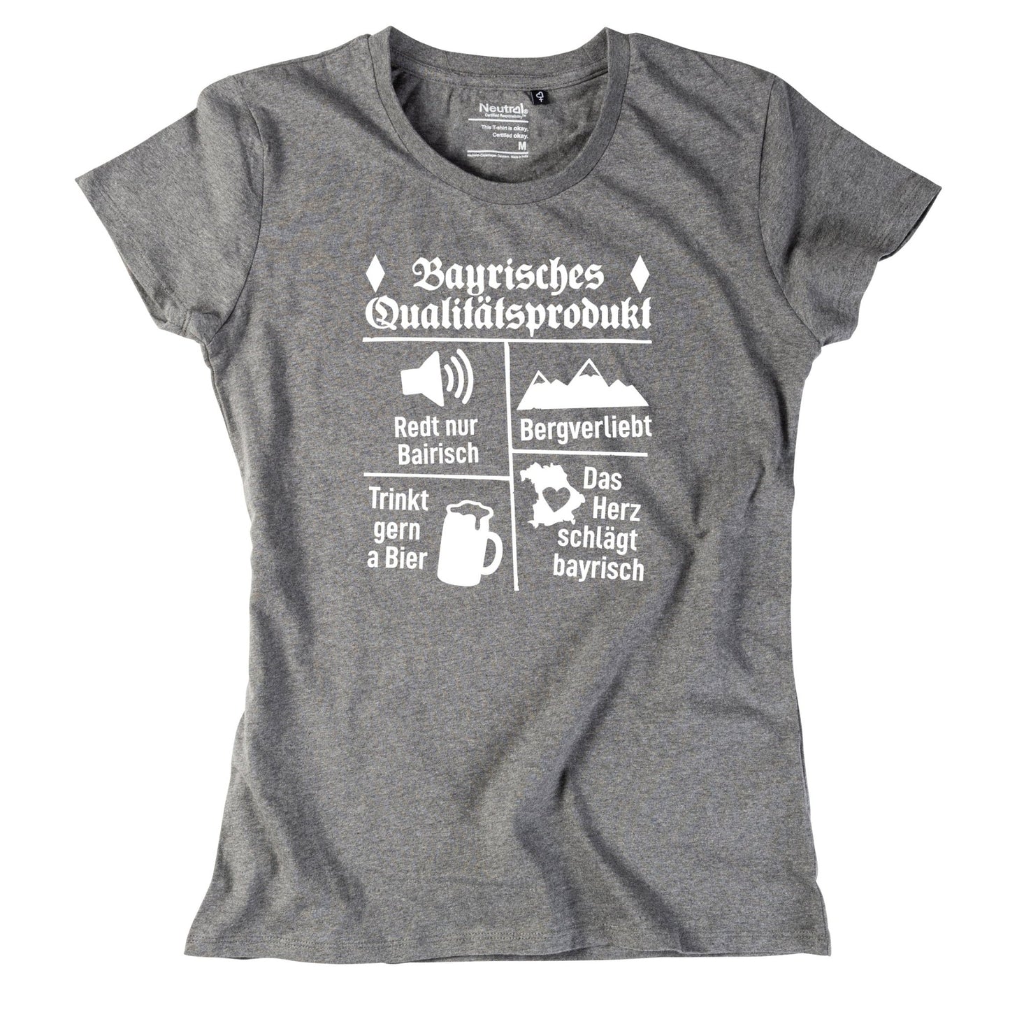 Damen - Shirt "Bayrisches Qualitätsprodukt" - meinherzschlag.de