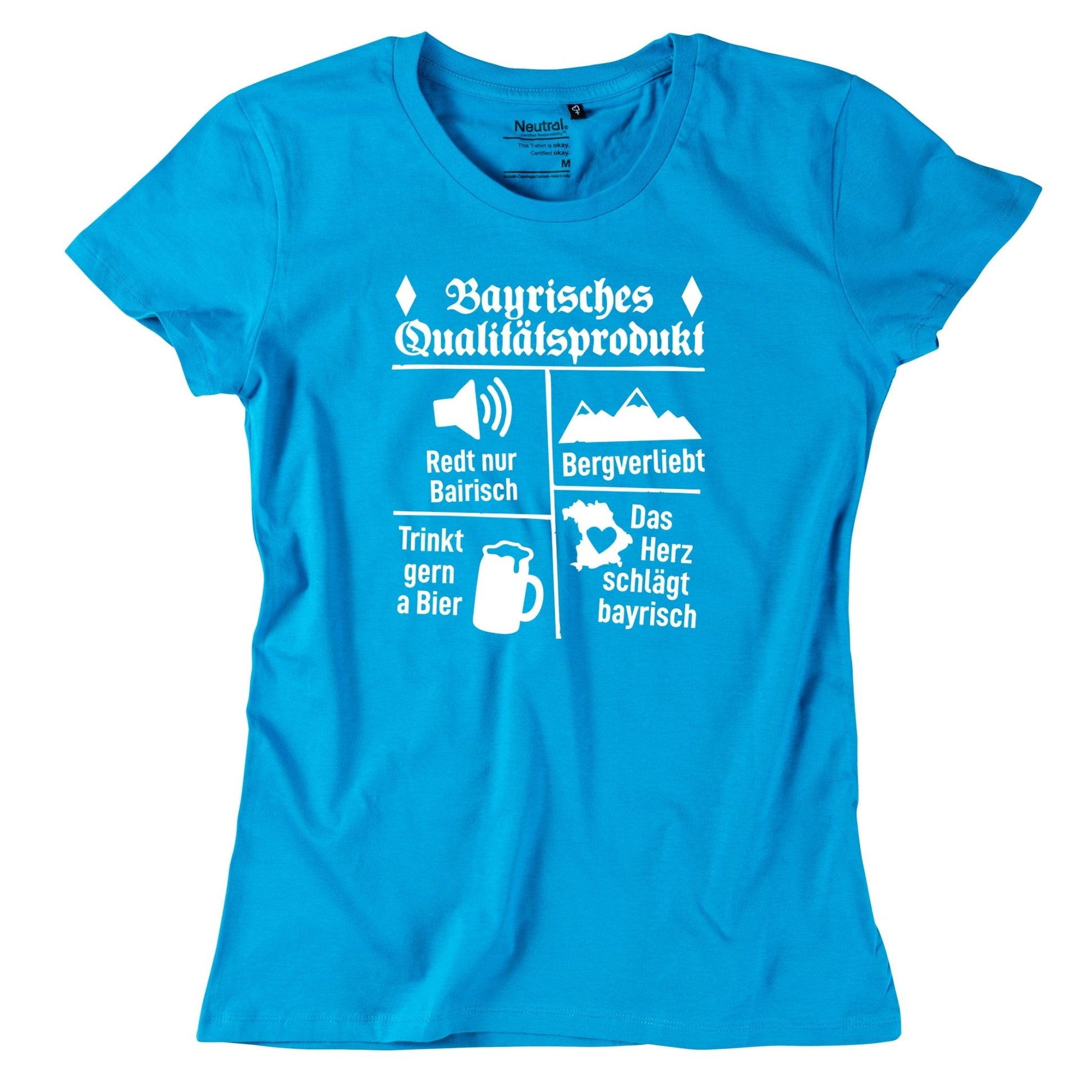 Damen - Shirt "Bayrisches Qualitätsprodukt" - meinherzschlag.de
