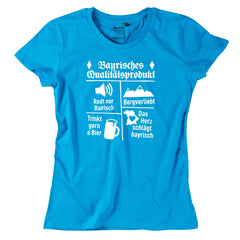 Damen-Shirt "Bayrisches Qualitätsprodukt"