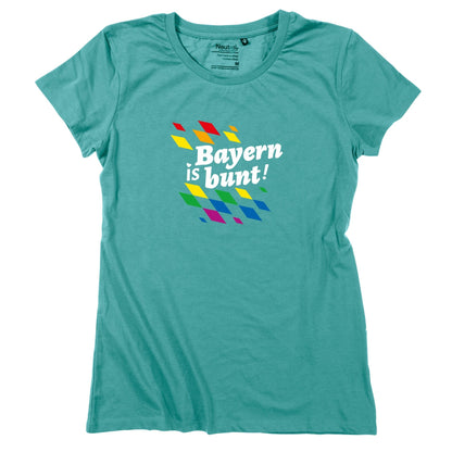 Damen - Shirt "Bayern is bunt!" - meinherzschlag.de