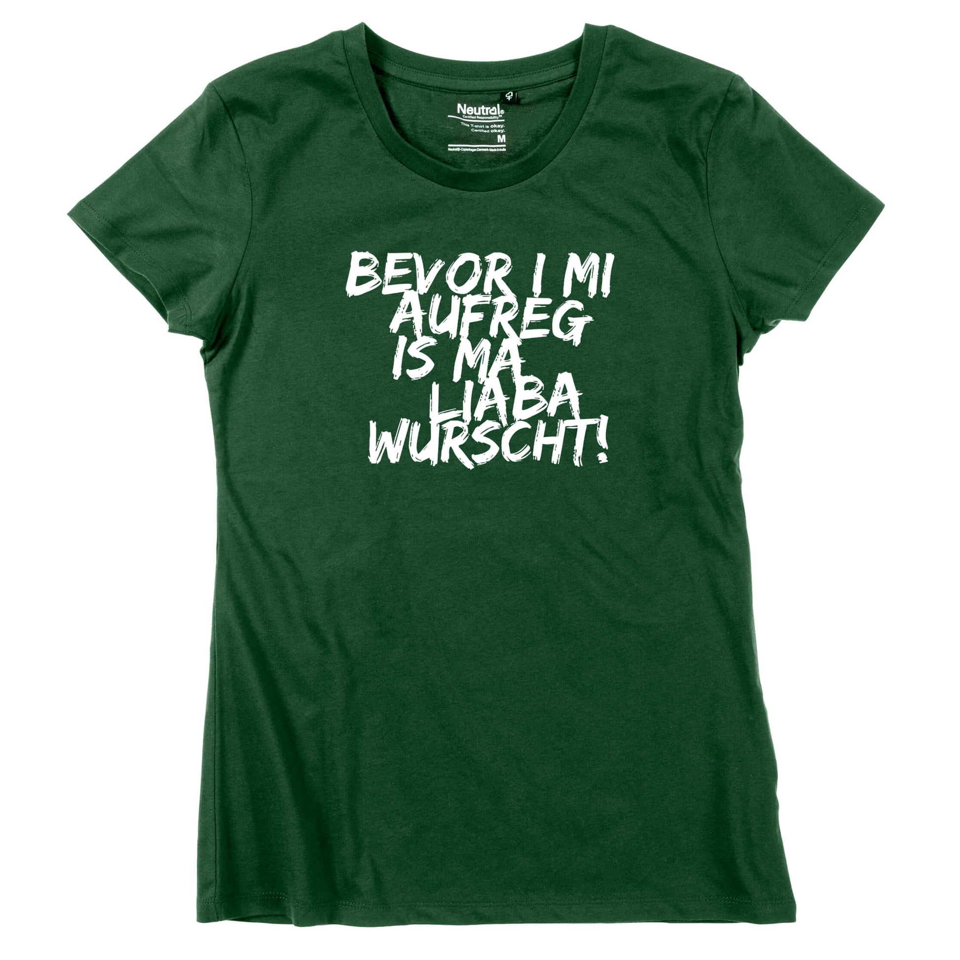 Damen - Shirt "Bevor i mi aufreg ..." - meinherzschlag.de