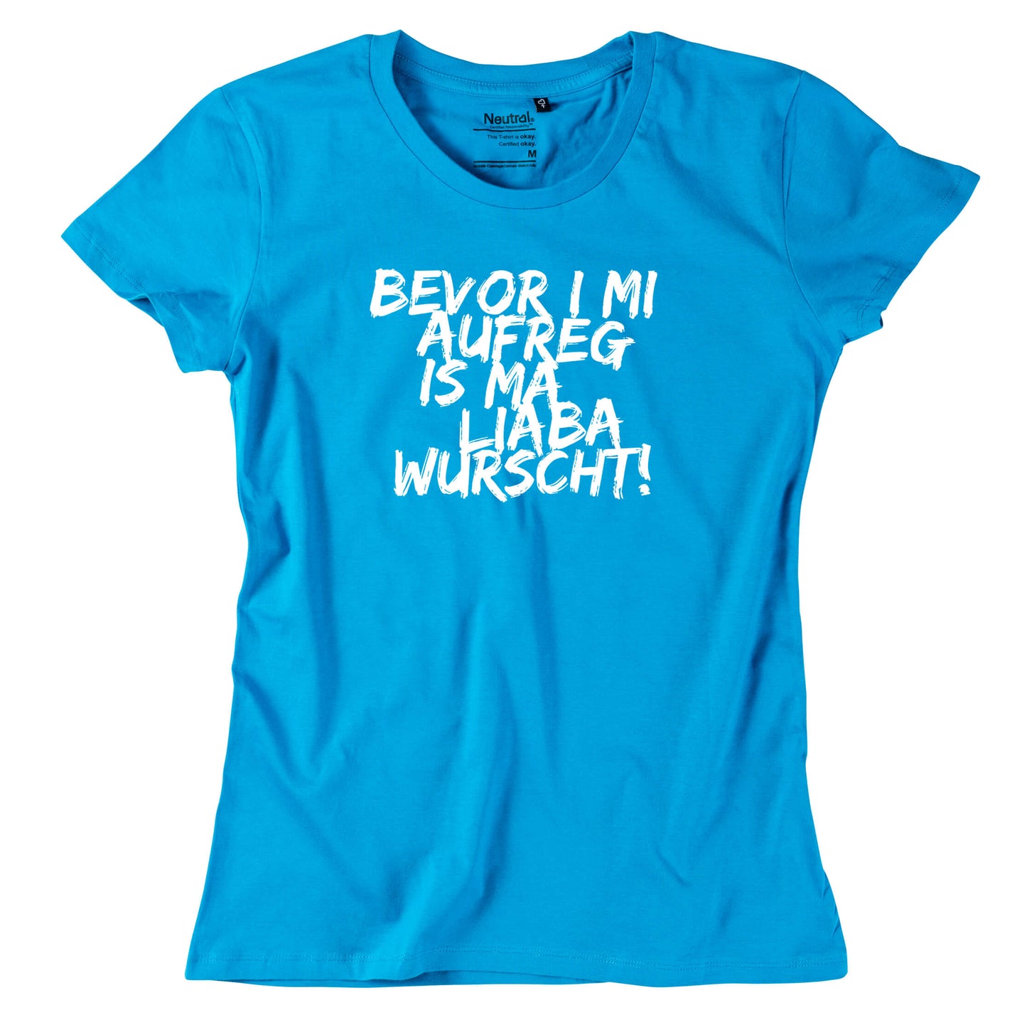 Damen - Shirt "Bevor i mi aufreg ..." - meinherzschlag.de