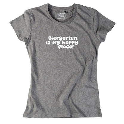 Damen-Shirt "Biergarten is my happy place!"