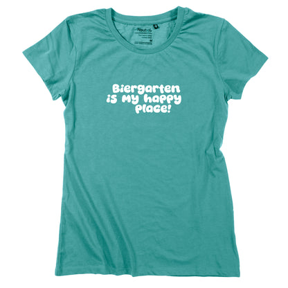 Damen-Shirt "Biergarten is my happy place!"