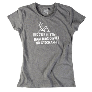 Damen - Shirt "Bis zur Hittn" - meinherzschlag.de