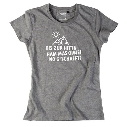 Damen - Shirt "Bis zur Hittn" - meinherzschlag.de