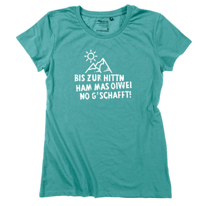 Damen - Shirt "Bis zur Hittn" - meinherzschlag.de