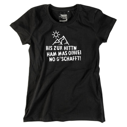 Damen - Shirt "Bis zur Hittn" - meinherzschlag.de