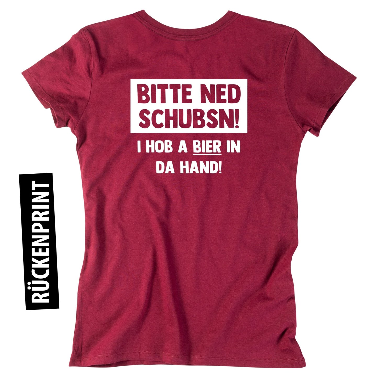 Damen - Shirt "Bitte ned schubsn!" - meinherzschlag.de