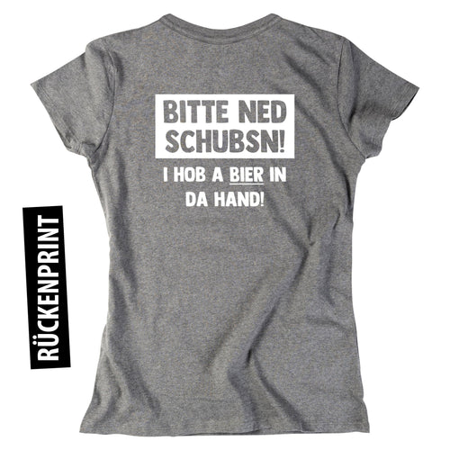 Damen - Shirt "Bitte ned schubsn!" - meinherzschlag.de