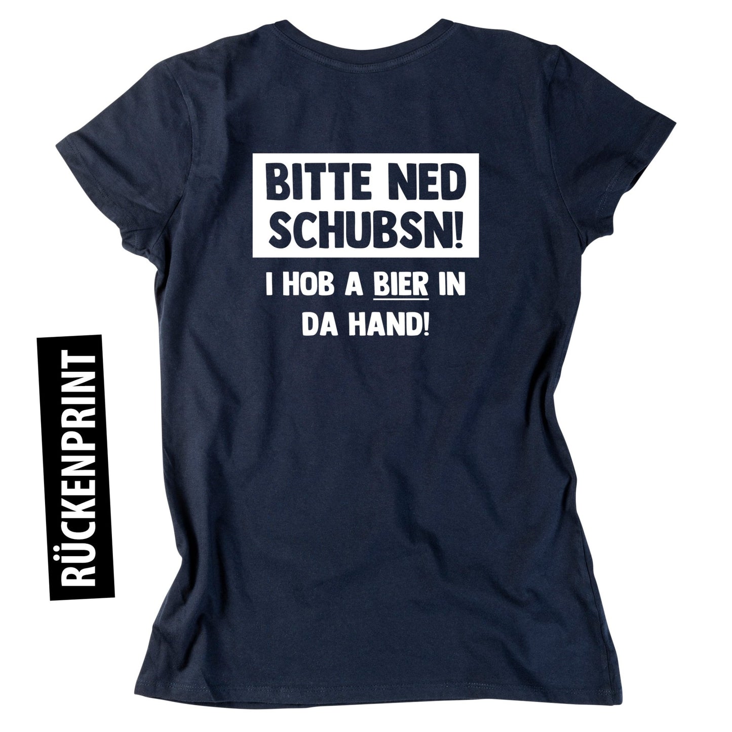 Damen - Shirt "Bitte ned schubsn!" - meinherzschlag.de